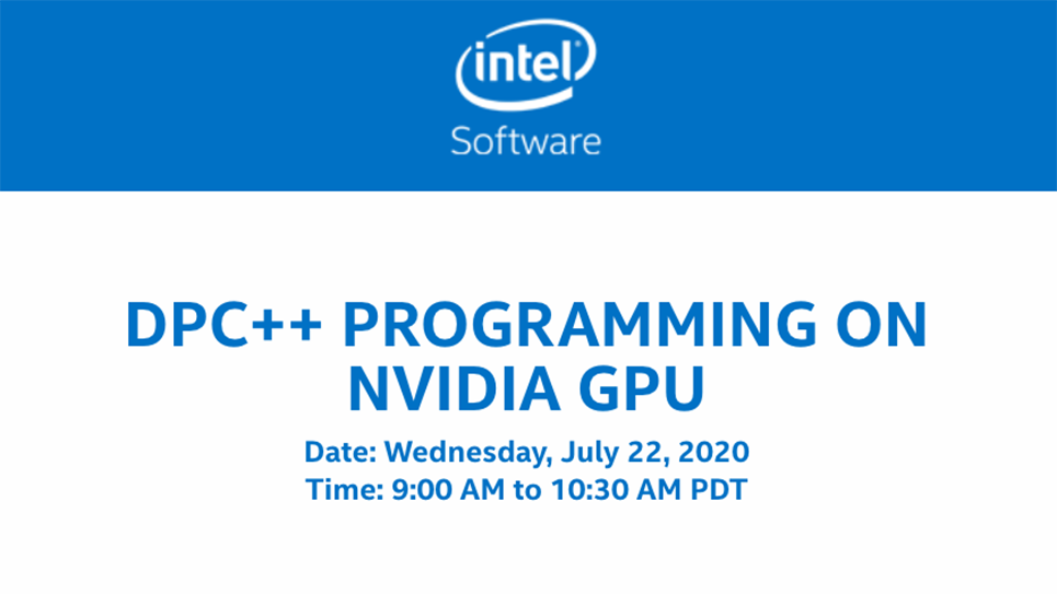 DPC++ Programming on NVIDIA GPU virtual workshop