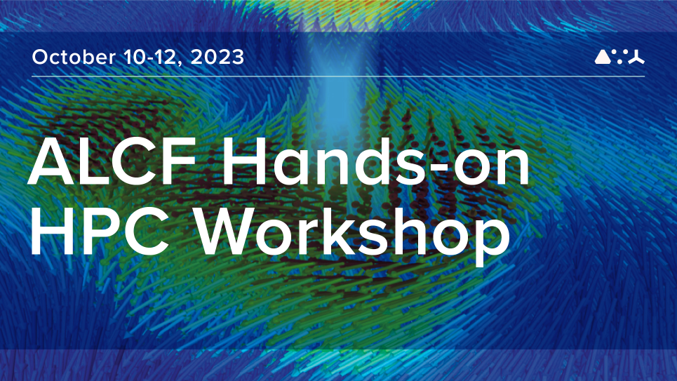 ALCF Hands on HPC Workshop Graphic