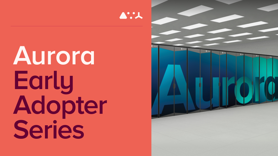 Aurora Early Adopter Series