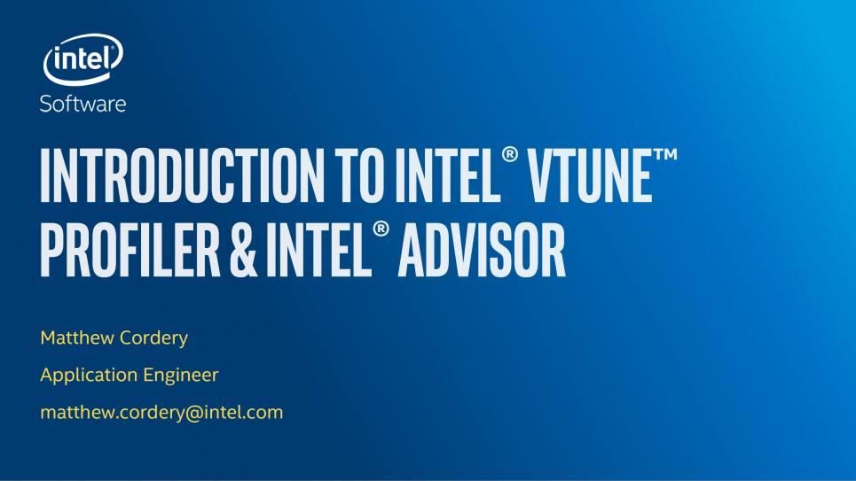 Overview of VTune/Advisor