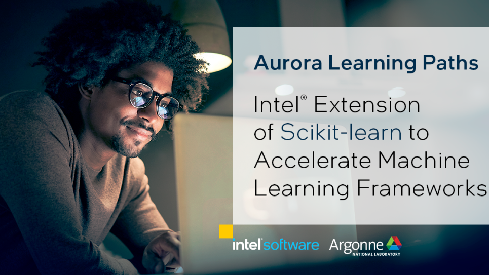 Intel Sci-Kit Learn Learning Path Series