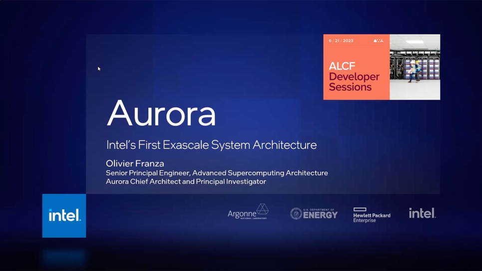 ALCF-Developer-Sessions-An-Overview-of-Aurora's-Hardware-and-Software-062123