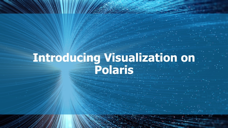 Visualization for Polaris